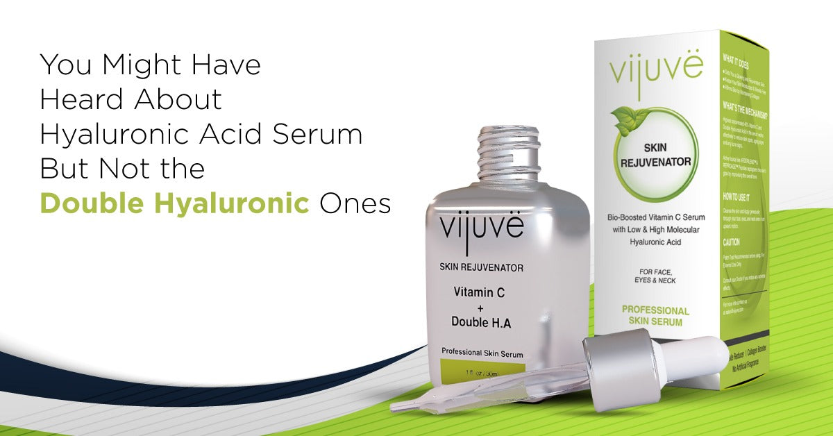 How Combination of Vitamin C and Double Hyaluronic Acid Can Help You With the Perfect Skin