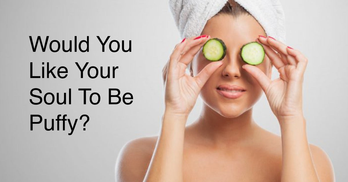 What Are The Safest Ways to Get Rid of Puffy Eyes